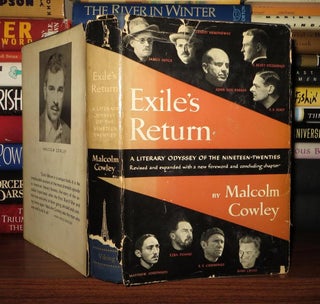 Item #49627 EXILE'S RETURN A Literary Odyssey of the 1920's. Malcolm Cowley