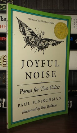 Item #49746 JOYFUL NOISE Poems for Two Voices. Paul Fleischman, Eric Beddows