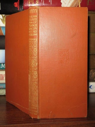 Item #49987 THE ESSAYES OR COUNSELS CIVILL AND MORALL OF FRANCIS BACON, LORD VERULAM. Francis Bacon