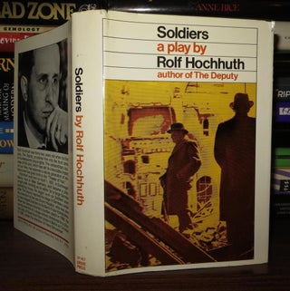 Item #50514 SOLDIERS. Rolf Hochhuth
