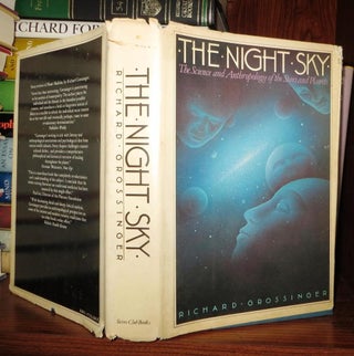Item #50551 THE NIGHT SKY The Science and Anthropology of the Stars and Planets. Richard Grossinger