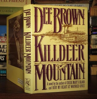 Item #51472 KILLDEER MOUNTAIN A Novel. Dee Brown