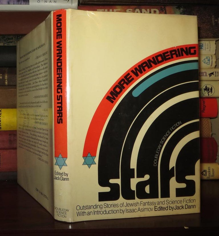 Item #53208 MORE WANDERING STARS An Anthology of Jewish Fantasy and Science Fiction. Jack Dann.