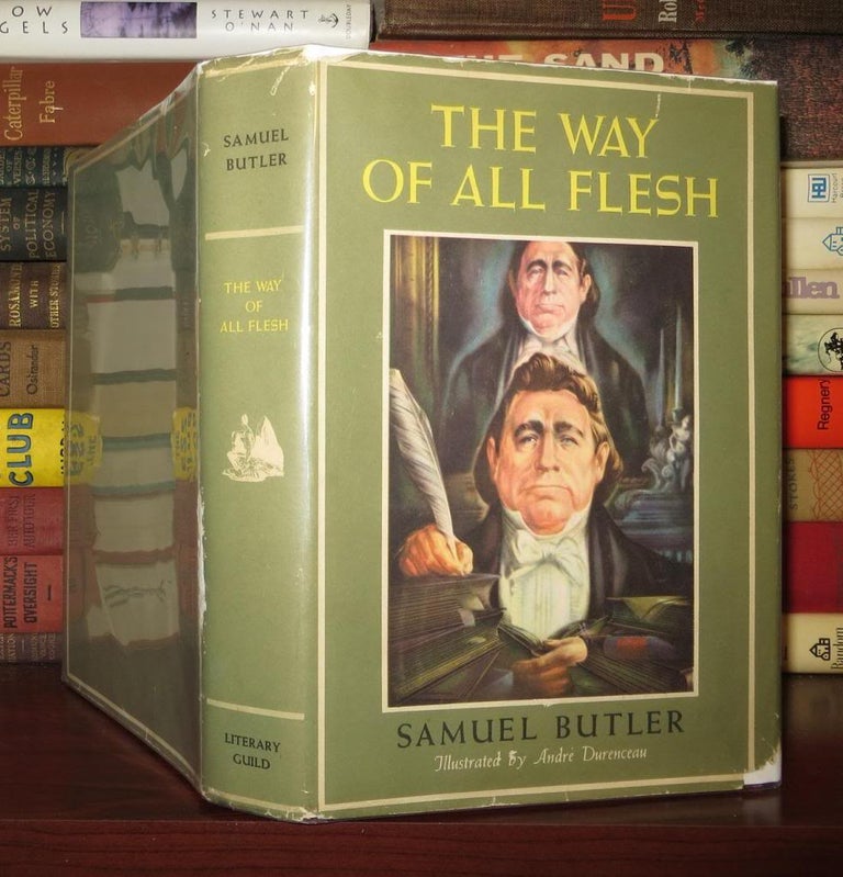 Item #53266 THE WAY OF ALL FLESH. Samuel Butler, Andre Durenceau.