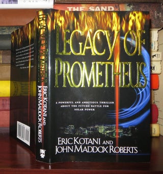Item #53277 LEGACY OF PROMETHEUS. Eric Kotani, John Maddox Roberts