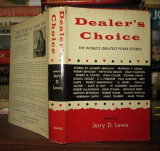 Item #54061 DEALER'S CHOICE. Jerry D. Lewis
