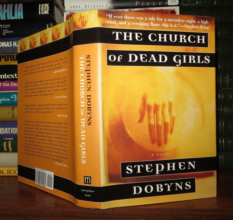 Item #54322 THE CHURCH OF DEAD GIRLS. Stephen Dobyns.