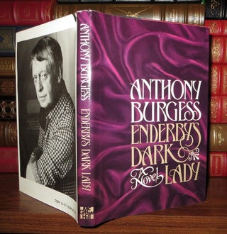 Item #55472 ENDERBY'S DARK LADY OR NO END TO ENDERBY. Anthony Burgess