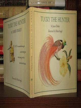 Item #55683 TUCKY THE HUNTER. James Dickey, Marie Angel
