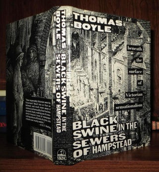 Item #56254 BLACK SWINE IN THE SEWERS OF HAMPSTEAD. Thomas Boyle