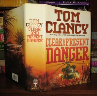 Item #57075 CLEAR AND PRESENT DANGER. Tom Clancy