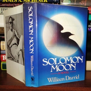 Item #57271 SOLOMON MOON A novel. William Darrid