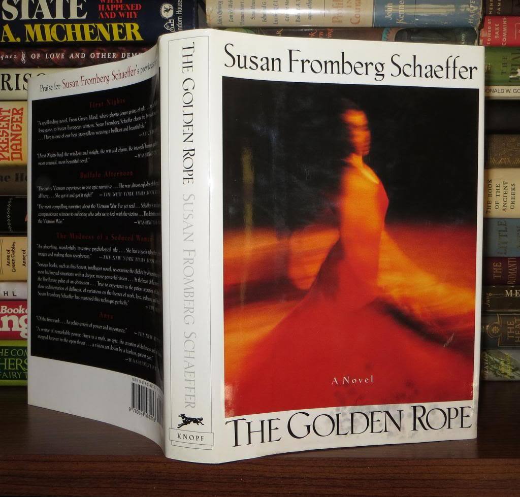THE GOLDEN ROPE | Susan Fromberg Schaeffer | First Edition; First Printing