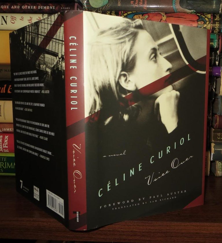 Item #57461 VOICE OVER A Novel. Celine Curiol, Sam Richard, Paul Auster.