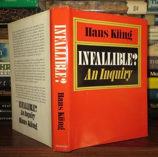 Item #57775 INFALLIBLE? An Inquiry. Hans Kung
