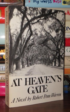 Item #58288 AT HEAVEN'S GATE. Robert Penn Warren