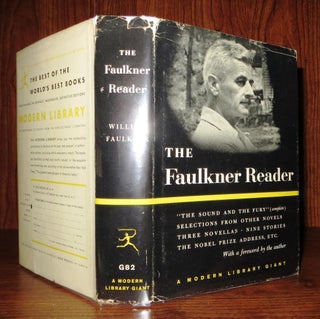 Item #58497 THE FAULKNER READER First Modern Library Giant Edition (Stated). William Faulkner