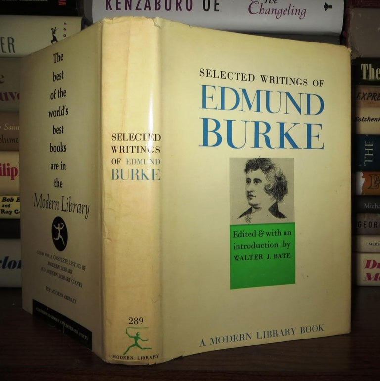 Item #58519 SELETED WRITINGS OF EDMUND BURKE. Edmund Burke.