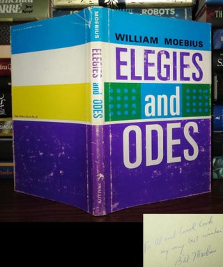 Item #59079 ELEGIES AND ODES Signed 1st. William Moebius