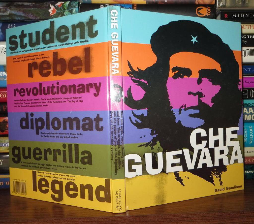 CHE GUEVARA 1928-1967 | David Sandison | First Edition Thus; First Printing