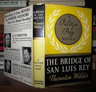 Item #59455 THE BRIDGE OF SAN LUIS REY. Thornton Wilder