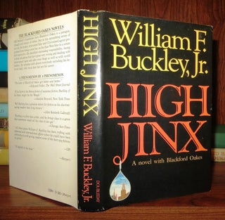 Item #62448 HIGH JINX A Blackford Oakes Novel. William F. Buckley