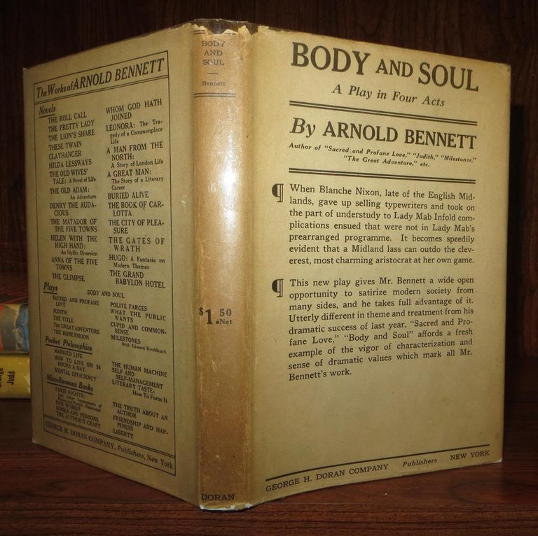 Item #62458 BODY AND SOUL A Play in Four Acts. Arnold Bennett.
