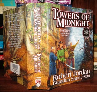 Item #62587 TOWERS OF MIDNIGHT Wheel of Time, Book Thirteen. Robert Jordan, Brandon Sanderson