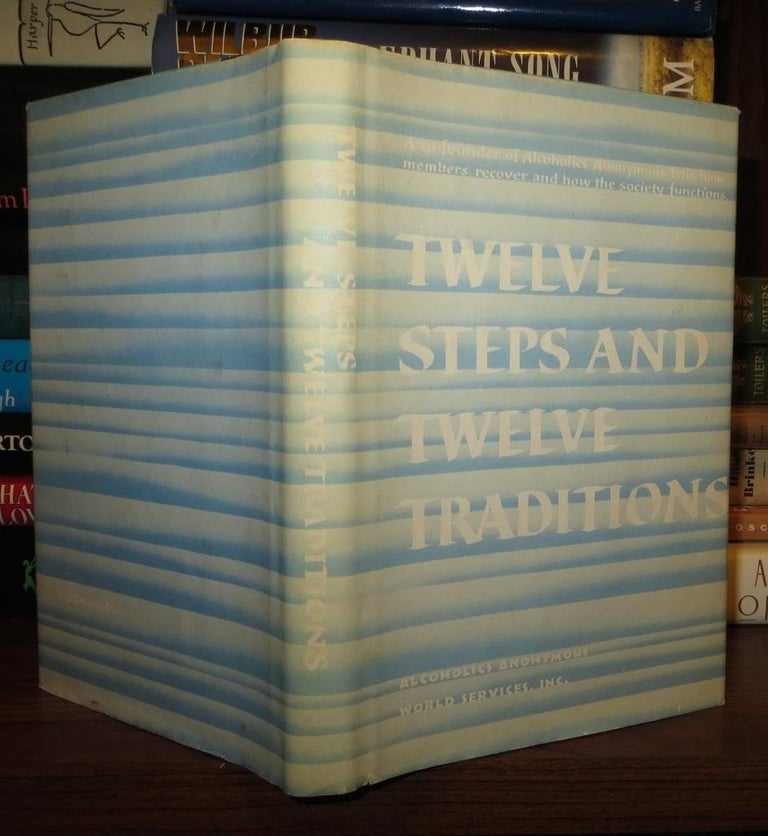 Item #62596 TWELVE STEPS AND TWELVE TRADITIONS. Alcoholics Anonymous.