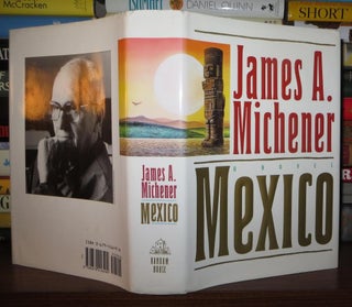 Item #63829 MEXICO. James A. Michener
