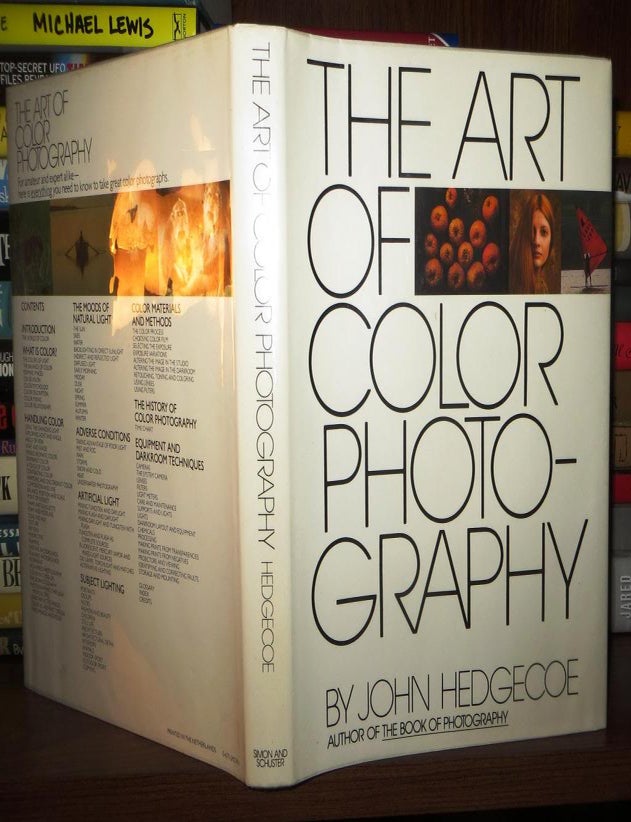 Item #63836 THE ART OF COLOR PHOTOGRAPHY. John Hedgecoe.