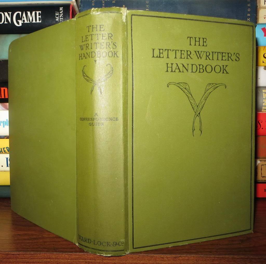 Handbook Letters THE LETTER-WRITER'S HANDBOOK Containing Specimen Letters on a Variety ...
