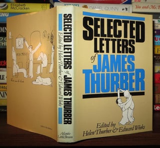Item #64080 SELECTED LETTERS OF JAMES THURBER. James Thurber