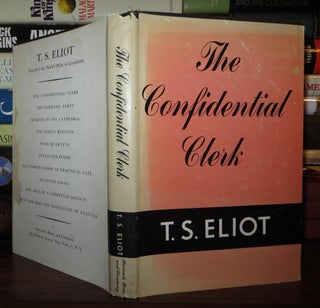 Item #64667 THE CONFIDENTIAL CLERK. T. S. Eliot
