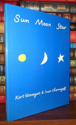 Item #65443 SUN MOON STAR. Kurt Vonnegut, Ivan Chermayeff