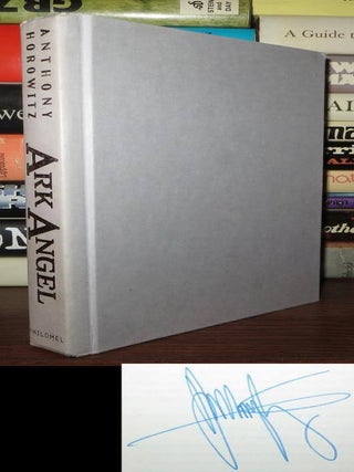 Item #66228 ARK ANGEL Signed 1st. Anthony Horowitz