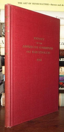 Item #66403 REPORT OF THE AMERICAN COMMITTEE ON ELECTROLYSIS. Bion J. Arnold
