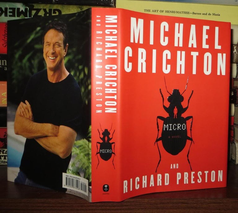 Item #66504 MICRO A Novel. Michael Crichton, Richard Preston.