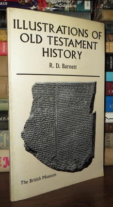 Item #66839 ILLUSTRATIONS OF OLD TESTAMENT HISTORY. R. D. Barnett