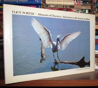 Item #67009 MOMENTS OF DISCOVERY. Michael Harwood, Eliot Porter