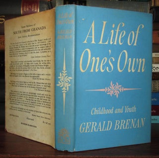 Item #67362 A LIFE OF ONE'S OWN Childhood and Youth. Gerald Brenan