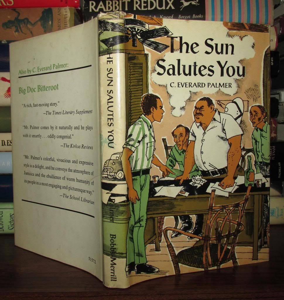 THE SUN SALUTES YOU | C. Everard Palmer | First Edition; First Printing