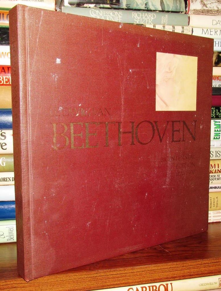 Item #67685 LUDWIG VAN BEETHOVEN, Bicentennial Edition, 1770-1970. Edited Joseph Schmidt-Gorg, Hans Schmidt Ludwig Van Beethoven.