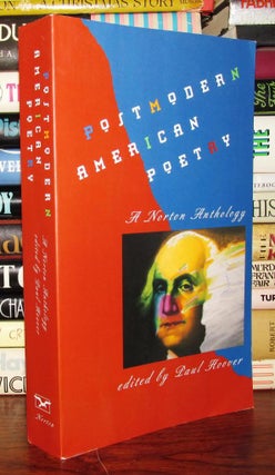 Item #67859 POSTMODERN AMERICAN POETRY A Norton Anthology. Paul Hoover
