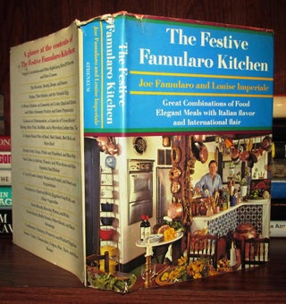 Item #68008 THE FESTIVE FAMULARO KITCHEN Great Combinations of Food Elegant Meals with Italian...