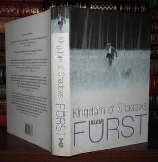 Item #68080 KINGDOM OF SHADOWS. Alan Furst