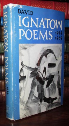 Item #68378 DAVID IGNATOW Poems 1934-1969. David Ignatow
