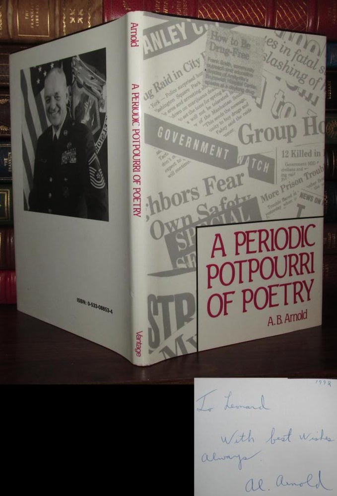 Item #68380 A PERIODIC POTPOURRI OF POETRY Signed 1st. A. B. Arnold.