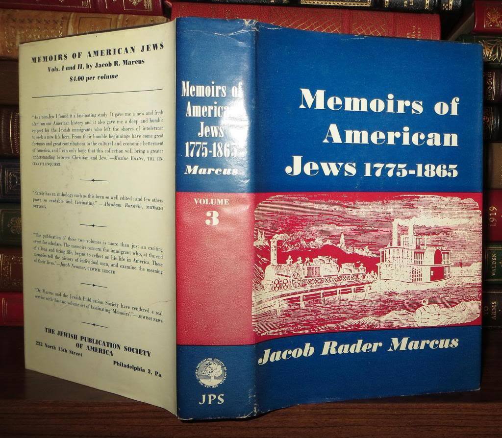 MEMOIRS OF AMERICAN JEWS 1775-1865; Volume Three | Jacob Rader Marcus ...