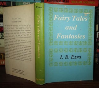 Item #69525 FAIRYTALES AND FANTASIES Fairy Tales. I. B. Ezra